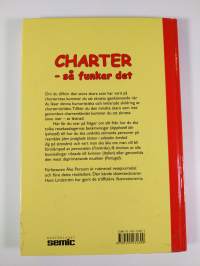 Charter - så funkar det : en humoristisk reseguide