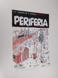 Sarjari 69 : susiraja - Periferia