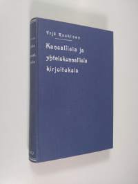 Kansallisia ja yhteiskunnallisia kirjoituksia 1 : 1851-1862