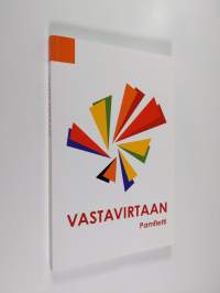 Vastavirtaan : pamfletti