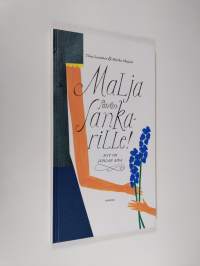 Malja päivänsankarille