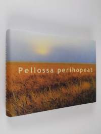 Pellossa perihopeat