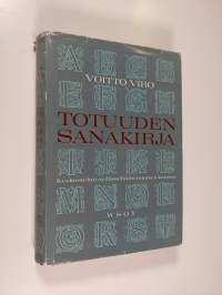 Totuuden sanakirja : keskustelu sydämeltään nuorten kanssa