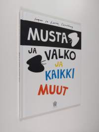 Musta ja valko ja kaikki muut
