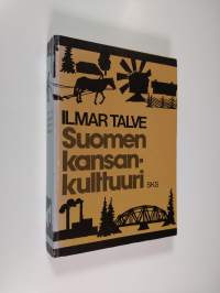 Suomen kansankulttuuri : historiallisia päälinjoja
