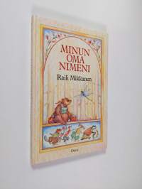 Minun oma nimeni