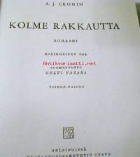 Kolme rakkautta I-II