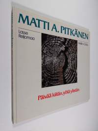 Päivää kiitän, yötä ylistän