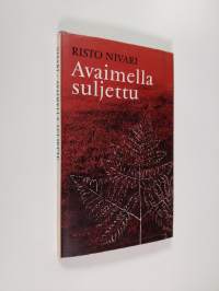 Avaimella suljettu