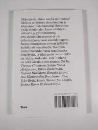 10X Finland : miksi media irtoaa liitoksistaan &amp; miten rakentaa Suomelle 10 kertaa lupaavampi tulevaisuus