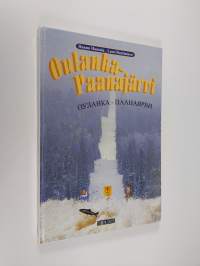 Oulanka-Paanajärvi = Oulanka-Paanaarvi