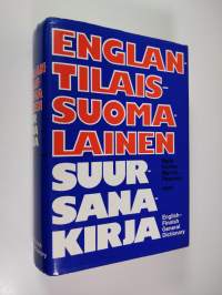 Englantilais-suomalainen suursanakirja = English-Finnish general dictionary