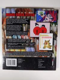 Manga Cross-stitch - Make Your Own Graphic Art Needlework (sisältää cd:n)