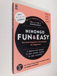 Nihongo fun and easy : survival japanese conversation for beginners (sisältää cd:n)