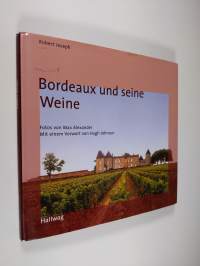 Bordeaux und seine Weine