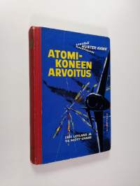 Atomikoneen arvoitus : Hunter Hawkin lentoseikkailuja 2