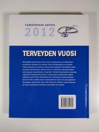 Terveyden vuosi : lääketieteen uutisia 2012