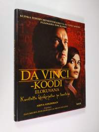 Da Vinci -koodi elokuvana : kuvitettu käsikirjoitus ja taustoja
