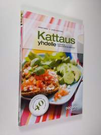 Kattaus yhdelle : ruokaa &amp; terveystietoa sinkulle
