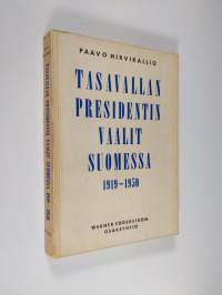 Tasavallan presidentin vaalit Suomessa 1919-1950