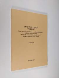 Luonnollinen yhteisö : Jean-Jacques Rousseaun teoria lainsäätäjästä julkisen vallan luojana &quot;Projet de constitution pour la Corse&quot;-käsikirjoituksen (1765) valossa