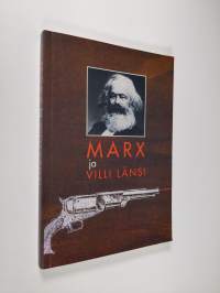 Marx ja villi länsi