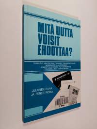 Mitä uutta voisit ehdottaa : tunnetut neuvostoliittolaiset taloustieteilijät, sosiologit ja lehtimiehet kirjoittavat maan polttavimmista taloudellisista ongelmista