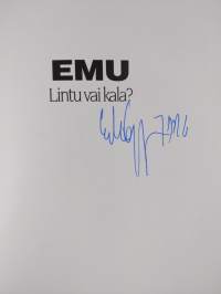 EMU - lintu vai kala (signeerattu)