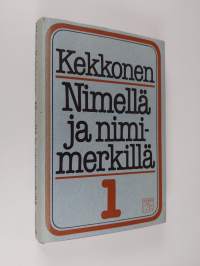 Nimellä ja nimimerkillä 1