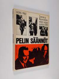 Pelin säännöt : Suomen ja Neuvostoliiton suhteet vuodesta 1944