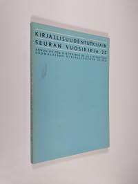 Kirjallisuudentutkijain seuran vuosikirja 23