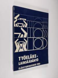 Työeläkelainsäädäntö 1982