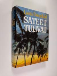 Sateet tulivat