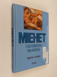 Miehet - tuntematon maanosa