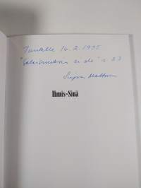 Ihmis-sinä (signeerattu)