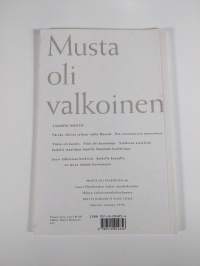 Musta oli valkoinen (signeerattu)