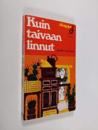 Kuin taivaan linnut