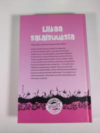 Liikaa salaisuuksia