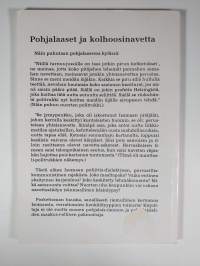 Pohjalaaset uudistavat : kertomus kolhoosinavetasta