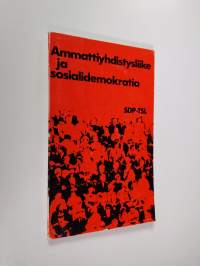 Ammattiyhdistysliike ja sosialidemokratia