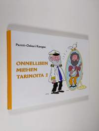 Onnellisen miehen tarinoita 2