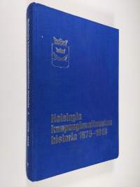 Helsingin kaupunginvaltuuston historia 1 1875-1918