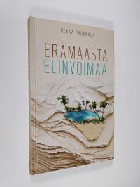 Erämaasta elinvoimaa (signeerattu)