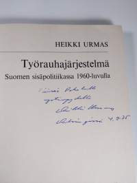 Työrauhajärjestelmä Suomen sisäpolitiikassa 1960-luvulla (tekijän omiste)