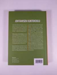 Johtamisen kuntokoulu : vuorovaikutuksella laadun läpimurtoon