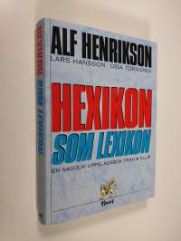 Hexikon som lexikon : en sagolik uppslagsbok från A till Ö