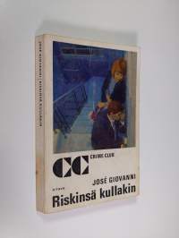 Riskinsä kullakin