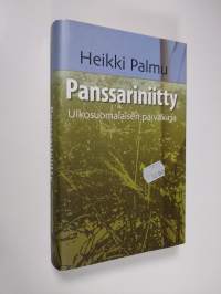 Panssariniitty : ulkosuomalaisen päiväkirja (ERINOMAINEN)