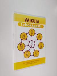 Vaikuta tehokkaasti