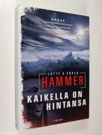 Kaikella on hintansa